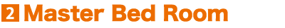 2.Master Bed Room