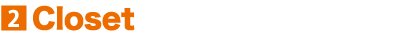 2.Closet